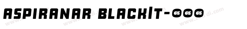 aspiranar blackIt字体转换